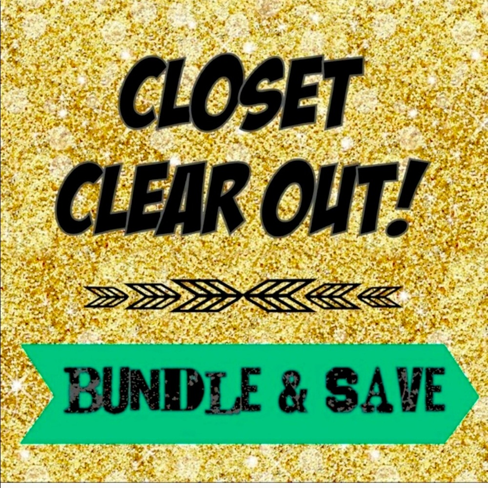 CLOSET CLEAR OUT